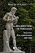 La résurrection de Versailles