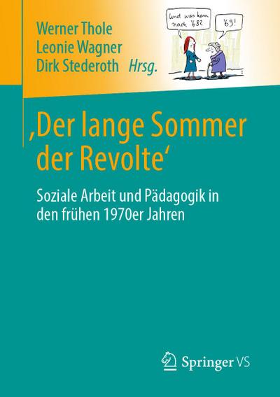 ’Der lange Sommer der Revolte’