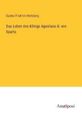Das Leben des Königs Agesilaos II. von Sparta