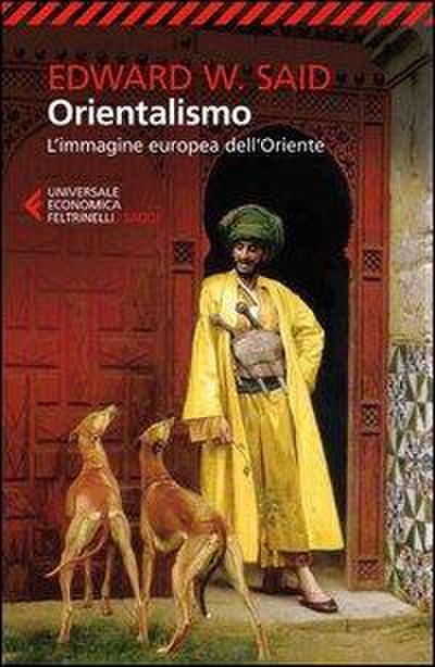 Orientalismo. L’immagine europea dell’Oriente