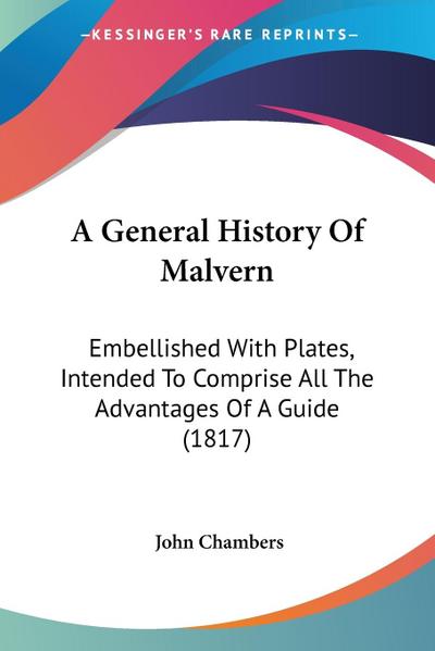 A General History Of Malvern