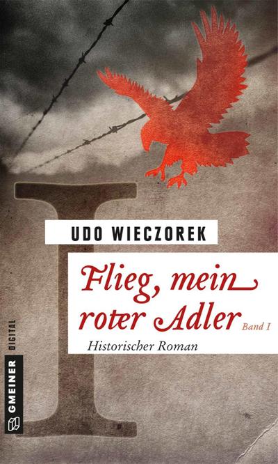 Flieg, mein roter Adler I