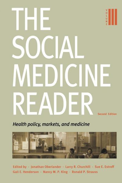 The Social Medicine Reader, Second Edition
