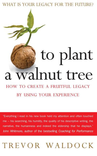 To Plant A Walnut Tree