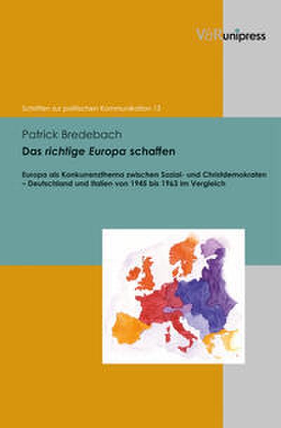 Das richtige Europa schaffen