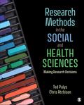Research Methods in the Social and Health Sciences