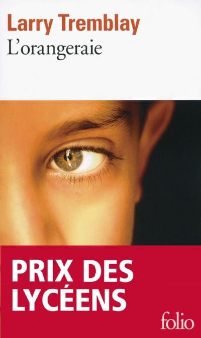 L’’orangeraie (Prix des lycéens Folio)