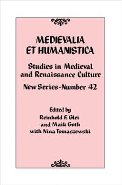 Medievalia et Humanistica, No. 42