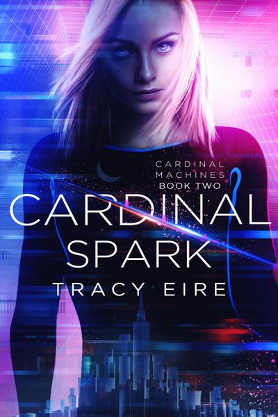 Cardinal Spark (Cardinal Machines, #2)