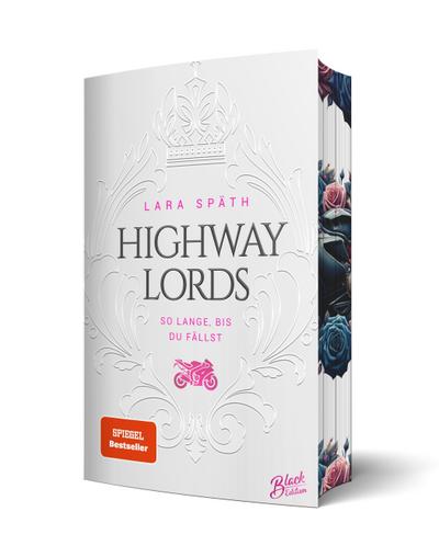Highway Lords: So lange, bis du fällst | Aufwendig gestaltete Ausgabe mit Farbschnitt - das integrierte Page Overlay ist limitiert nur in der ersten Auflage enthalten
