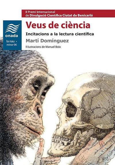Veus de ciència : Incitacions a la lectura científica