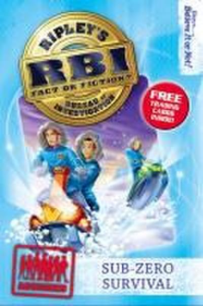 Ripley’s Bureau of Investigation 6: Sub-Zero Survival
