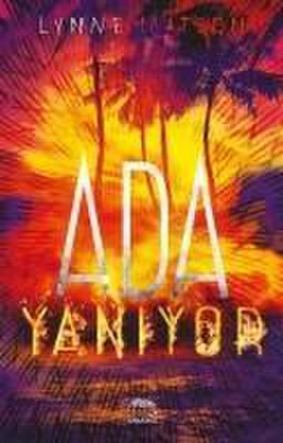 Ada Yaniyor