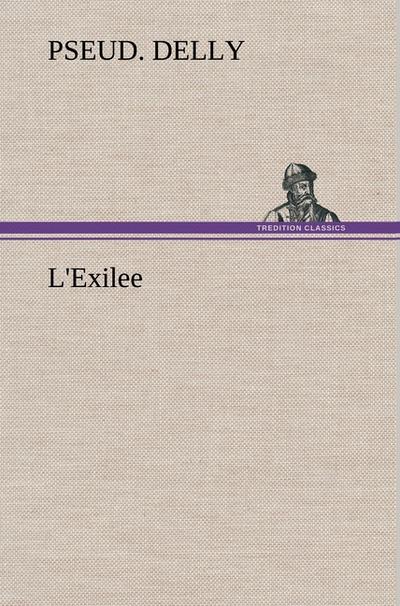 L’Exilee