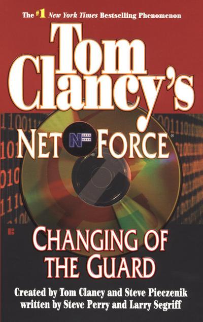 Tom Clancy’s Net Force: Changing of the Guard