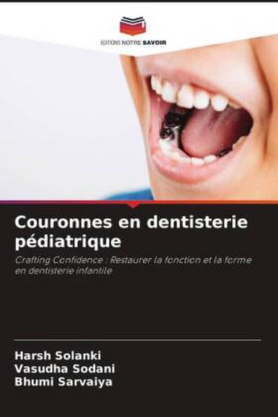 Couronnes en dentisterie pédiatrique