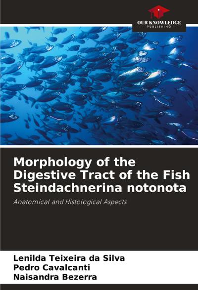 Morphology of the Digestive Tract of the Fish Steindachnerina notonota
