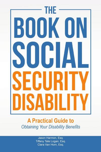 The Book on Social Security Disability