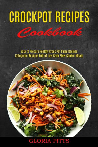 Crockpot Recipes Cookbook