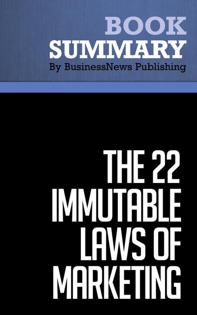 Summary: The 22 Immutable Laws of Marketing - Al Ries and Jack Trout