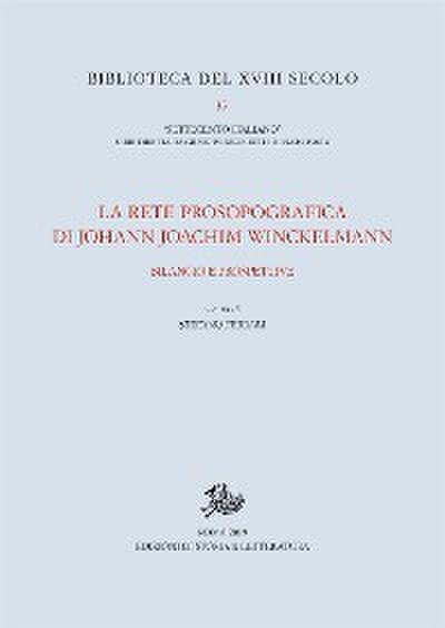 La rete prosopografica di Johann Joachim Winckelmann