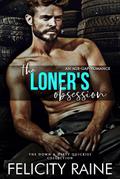 The Loner’s Obsession (The Men of Burly Bear, #2)