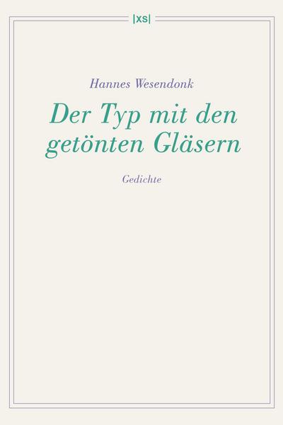 Der Typ mit den getönten Gläsern