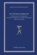 Los últimos moriscos