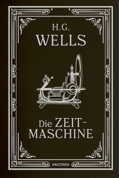 Die Zeitmaschine. Roman