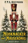 Nußknacker und Mausekönig