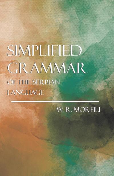 Simplified Grammar of the Serbian Language