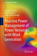 Reactive Power Management of Power Networks with Wind Generation