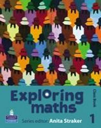 Straker, A: Exploring maths: Tier 1 Class book
