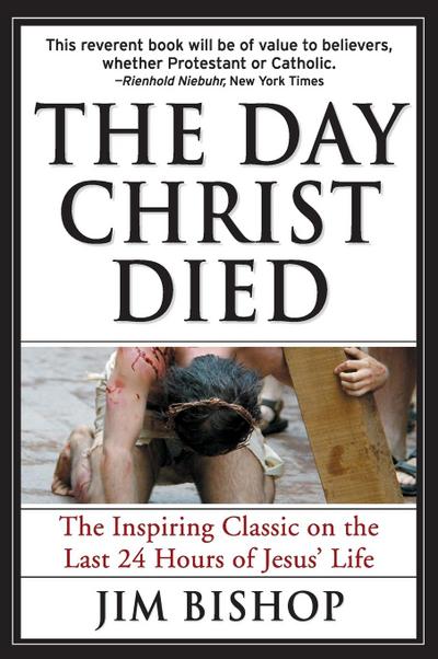The Day Christ Died