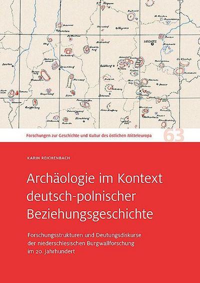 Archäologie im Kontext deutsch-polnischer Beziehungsgeschichte