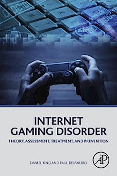 Internet Gaming Disorder