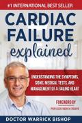 Cardiac Failure Explained
