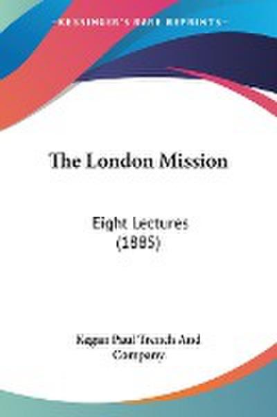 The London Mission