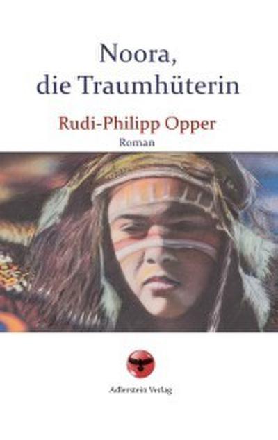 Noora, die Traumhüterin