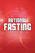 Rational Fasting