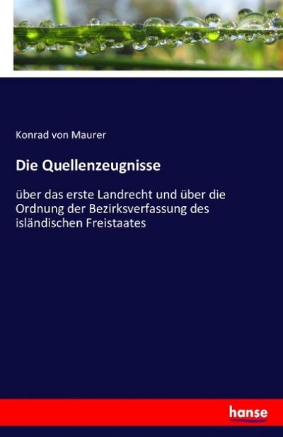Die Quellenzeugnisse