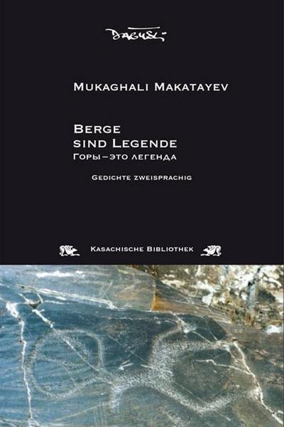 Makatayev,Berge/Gedichte