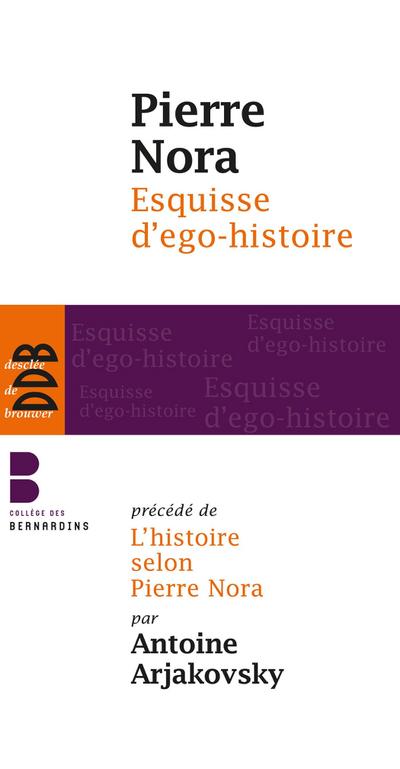 Esquisse d’ego-histoire