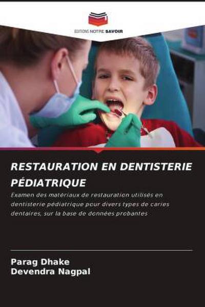 RESTAURATION EN DENTISTERIE PÉDIATRIQUE