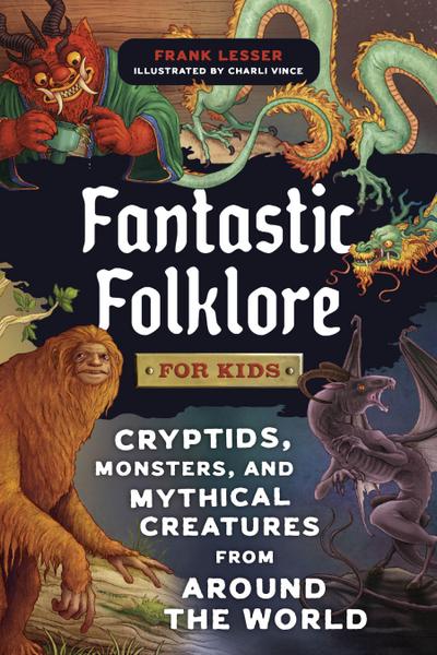 Fantastic Folklore for Kids