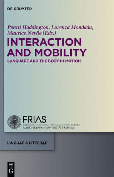 Interaction and Mobility