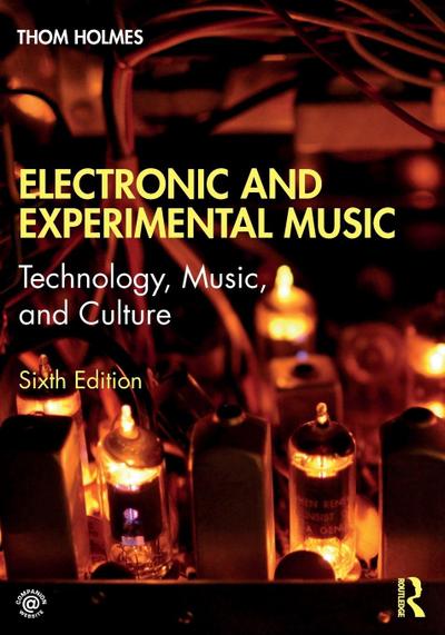 Electronic and Experimental Music