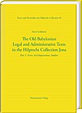 The Old Babylonian Legal and Administrative Texts in the Hilprecht Collection Jena