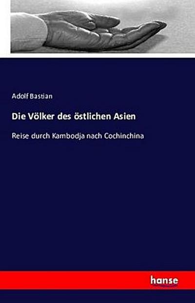 Die Völker des östlichen Asien