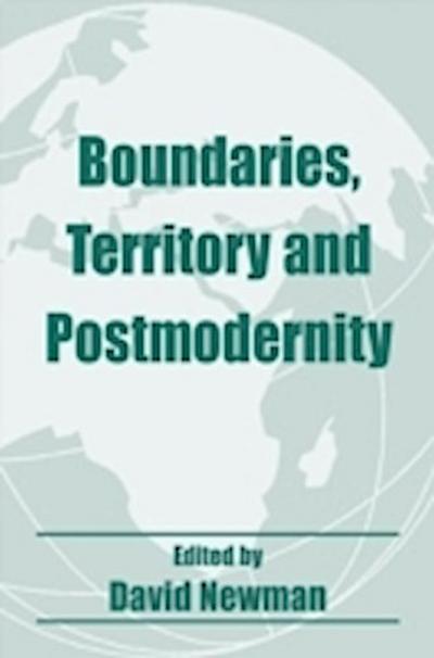 Boundaries, Territory and Postmodernity